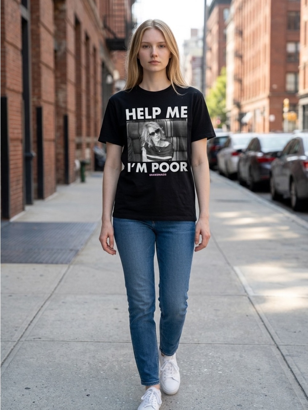 Bridesmaids Help Me I'm Poor Tee